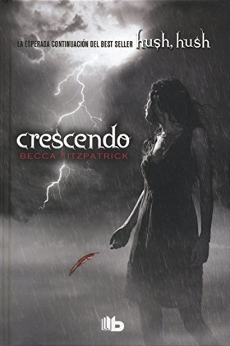 Crescendo (Hush, Hush, #2)