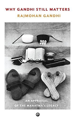 Why Gandhi Still Matters book cover