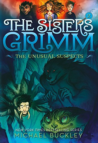 The Unusual Suspects (The Sisters Grimm, #2)