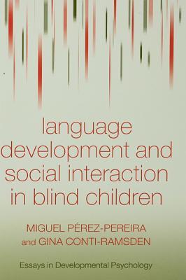 Language Development and Social Interaction in Blind Children book cover