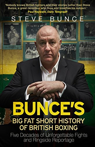Bunce's Big Fat Short History of British Boxing
