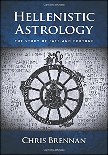 Hellenistic Astrology: The Study of Fate and Fortune