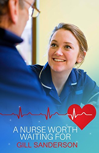 A Nurse Worth Waiting For book cover