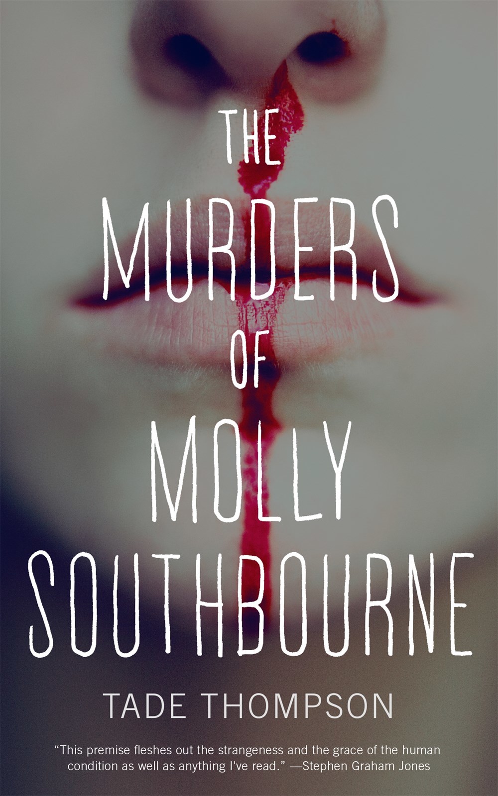 The Murders of Molly Southbourne (Molly Southbourne, #1)