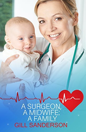 A Surgeon, A Midwife book cover