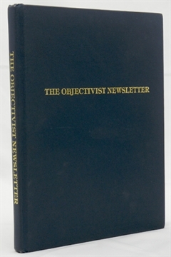 The Objectivist Newsletter, 1962-1965, Vols. 1-4 book cover