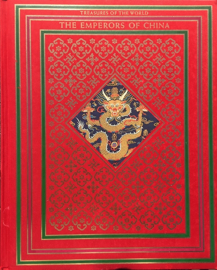 the-emperors-of-china-treasures-of-the-world-by-christopher-hibbert