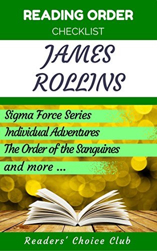 Reading order checklist: James Rollins - Series read order: Sigma Force ...