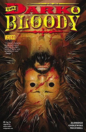 The Dark and Bloody (2016) #6 book cover