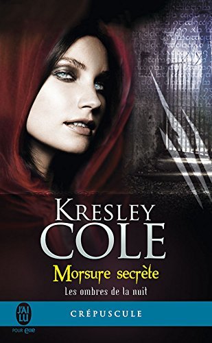 Morsure secrète (Les ombres de la nuit, #1)