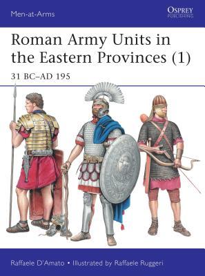 Roman Army Units in the Eastern Provinces (1) book cover