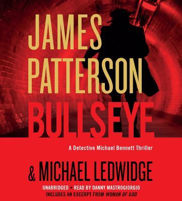 Bullseye (A Michael Bennett Thriller, 9)