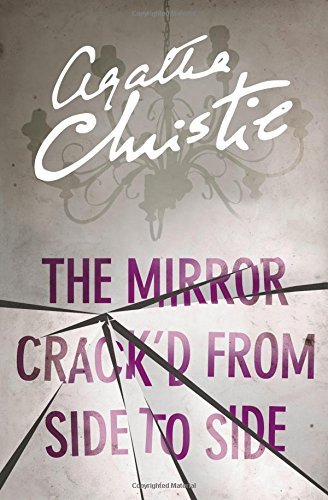 The Mirror Crack'd from Side to Side (Miss Marple, #8)