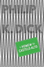 O Homem do Castelo Alto, 3 book cover