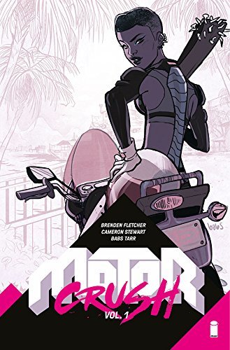 Motor Crush Vol. 1