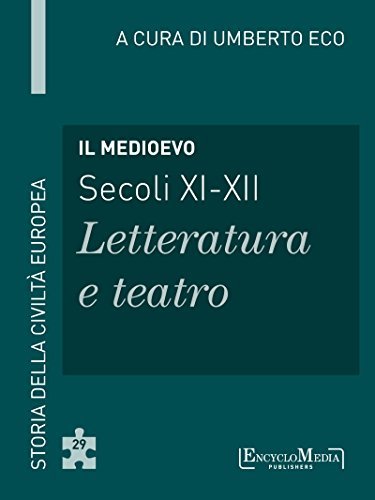 Il Medioevo - Secoli XI-XII - Letteratura e teatro book cover