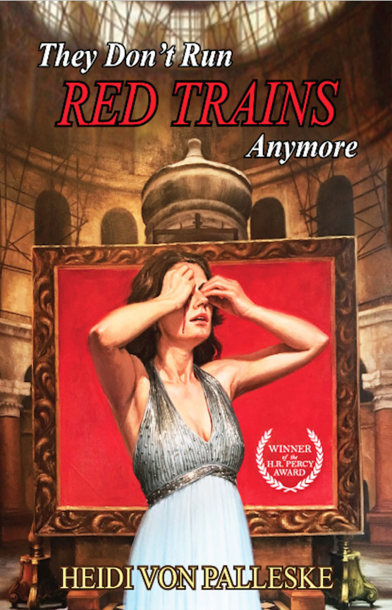 They Don't Run Red Trains Anymore by Heidi von Palleske Goodreads