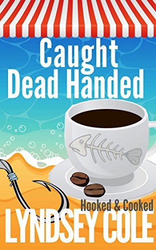 Caught Dead Handed