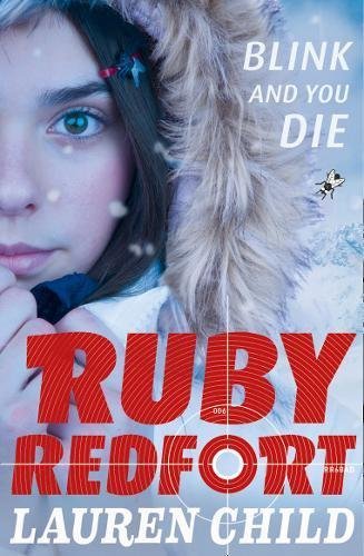 Blink and You Die (Ruby Redfort #6)