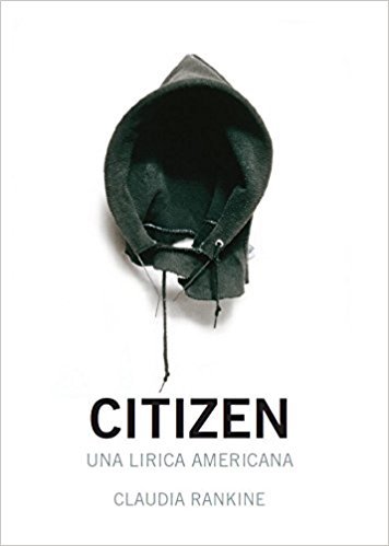 Citizen: Una Lirica Americana