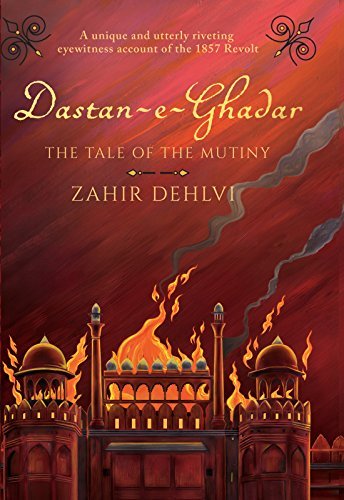 Dastan-e-Ghadar: The Tale of the Mutiny