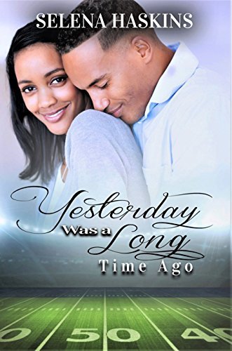 Yesterday Was a Long Time Ago book cover