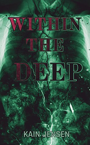 Within the Deep by Kain Jensen | Goodreads