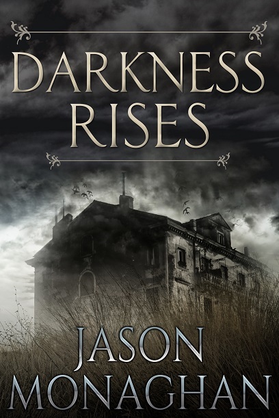 Darkness Rises