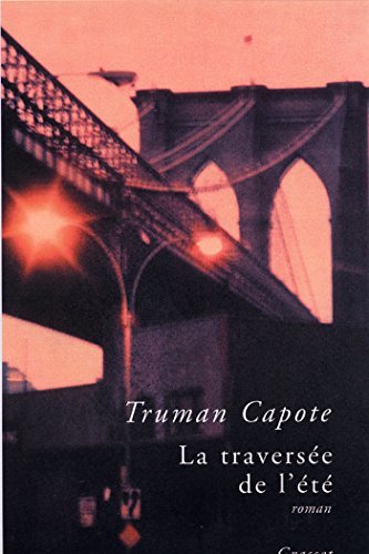 La traversée de l'été (Littérature Etrangère) (French Edition)