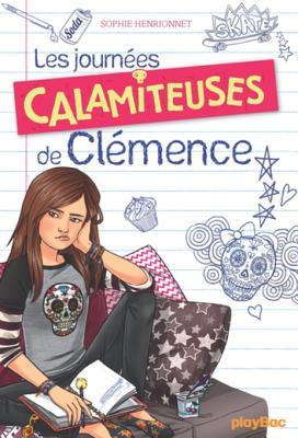 Les journées calamiteuses de Clémence book cover