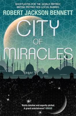 City of Miracles (The Divine Cities, #3)