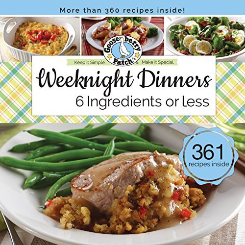 Weeknight Dinners 6 Ingredients or Less book cover