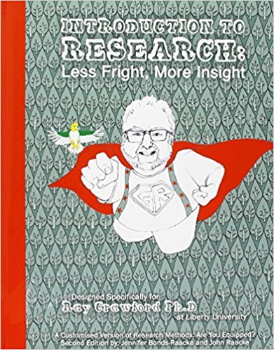 Introduction to Research: Less Fright, More Insight: A Customized Version of Research Methods: Are You Equipped? - With Access