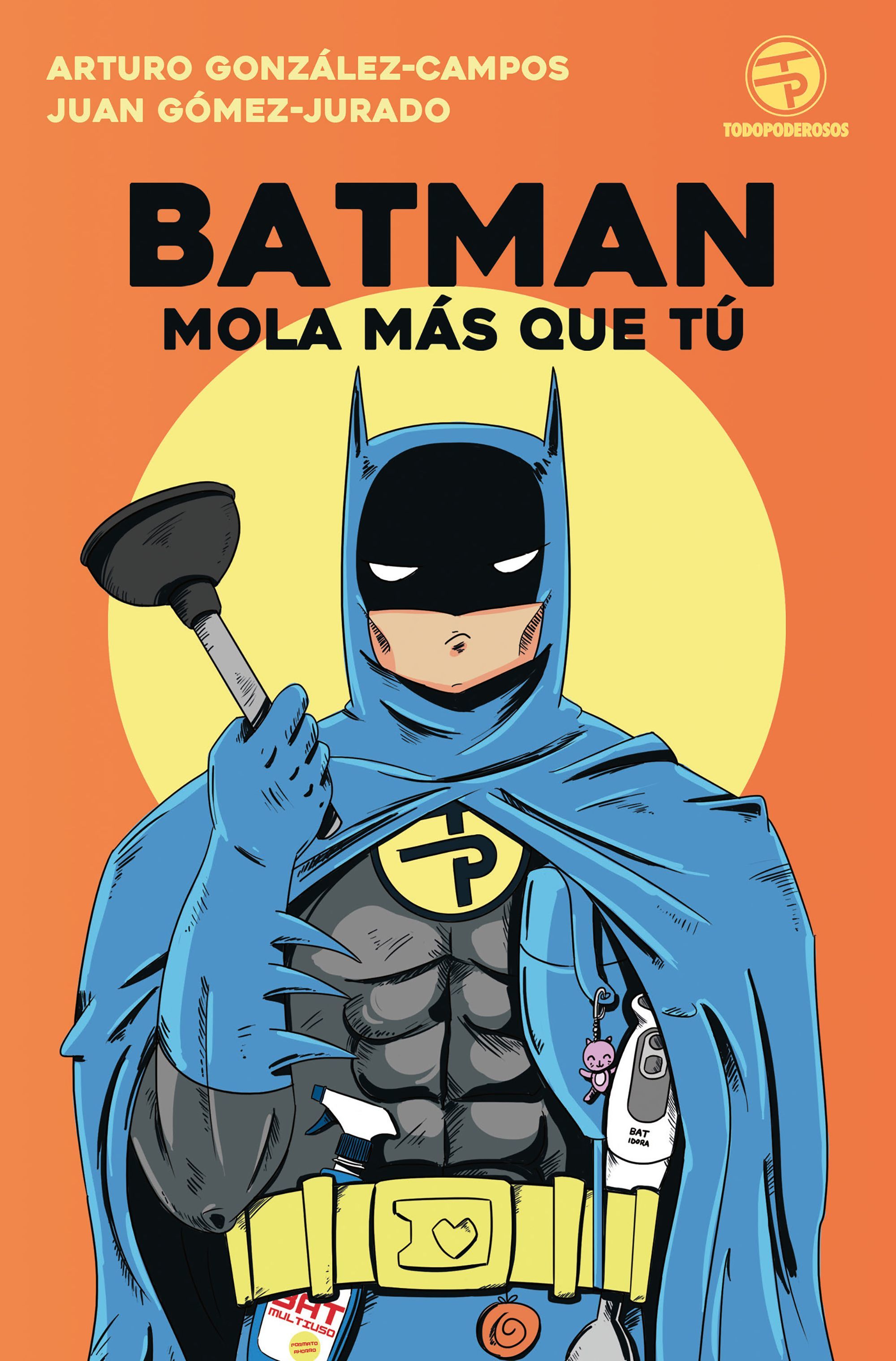 Batman mola más que tú book cover