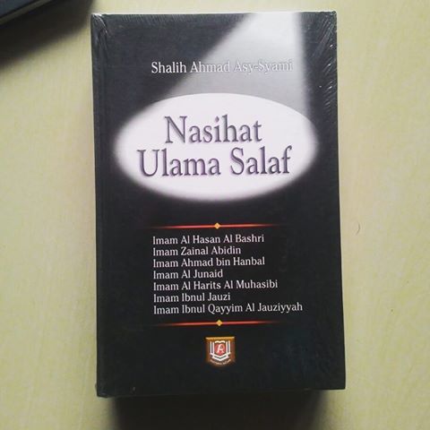 Nasihat Ulama Salaf by Syaikh Shalih Ahmad Syami | Goodreads
