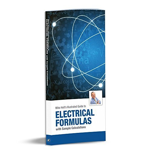 Mike Holt's Electrical Formulas with Sample Calculations by Mike Holt