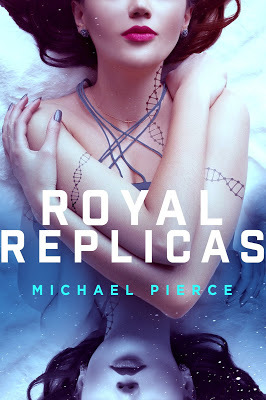 Royal Replicas (Royal Replicas, #1)