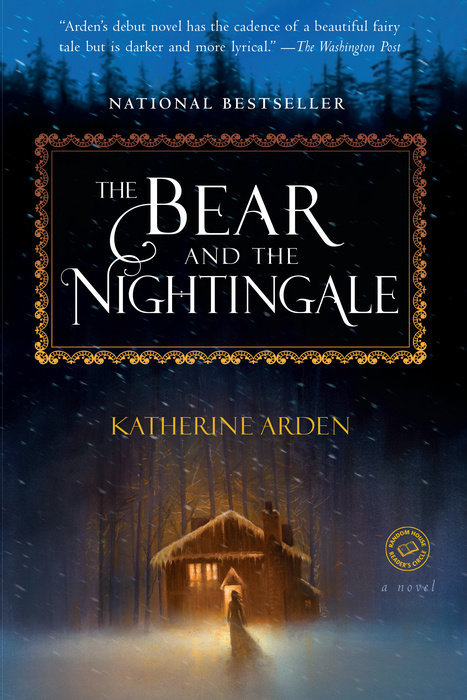 The Bear and the Nightingale (Winternight Trilogy, #1)