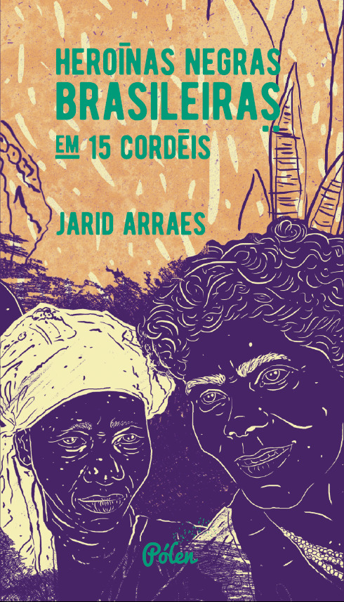 Heroínas negras brasileiras em 15 cordéis book cover