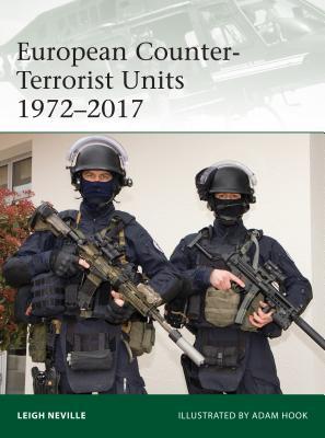 European Counter-Terrorist Units 1972–2017 book cover