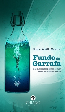Fundo da Garrafa by Marco Aurélio Martins | Goodreads