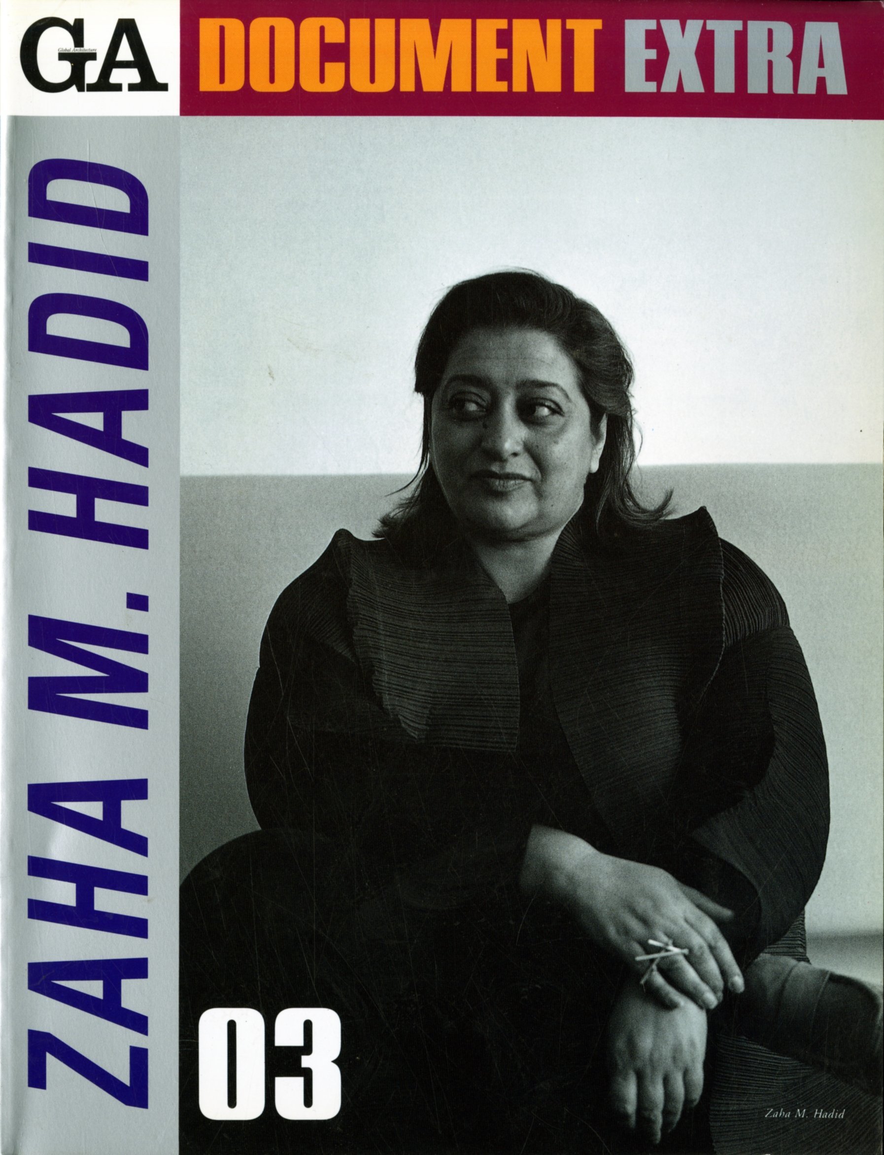 Global Architecture Document Extra Zaha Hadid by Zaha Hadid Goodreads