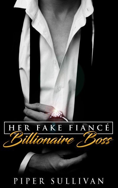 Her Fake Fiancé Billionaire Boss book cover