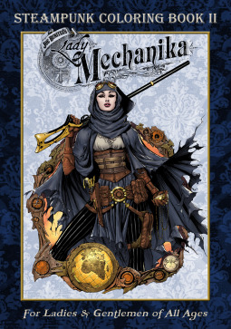 Lady Mechanika Steampunk Coloring Book Vol 2 book cover