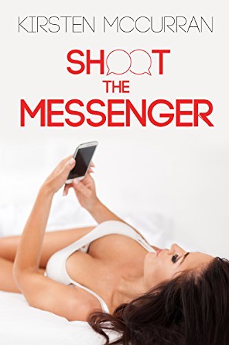 Shoot the Messenger: A Hotwife Adventure