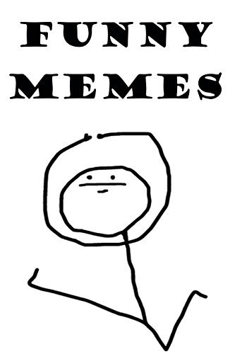 Memes: Funny 3000+ Memes, Jokes, and Pictures: Large Ultimate Memes