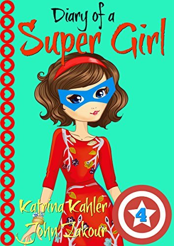 Diary of a Super Girl book cover 2