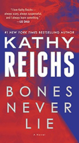 Bones Never Lie (Temperance Brennan, #17)