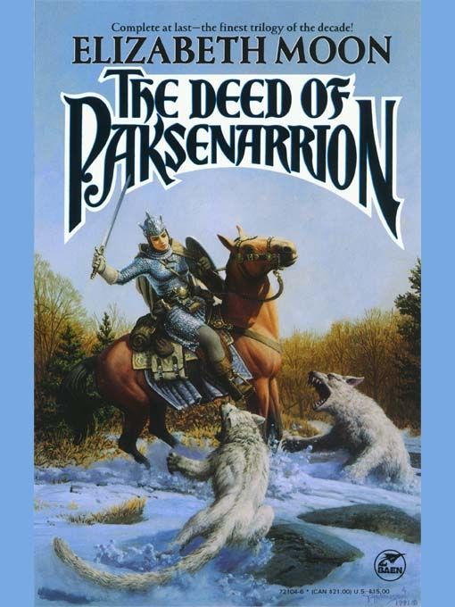 The Deed of Paksenarrion (The Deed of Paksenarrion, #1-3)