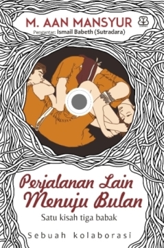 Perjalanan Lain Menuju Bulan book cover